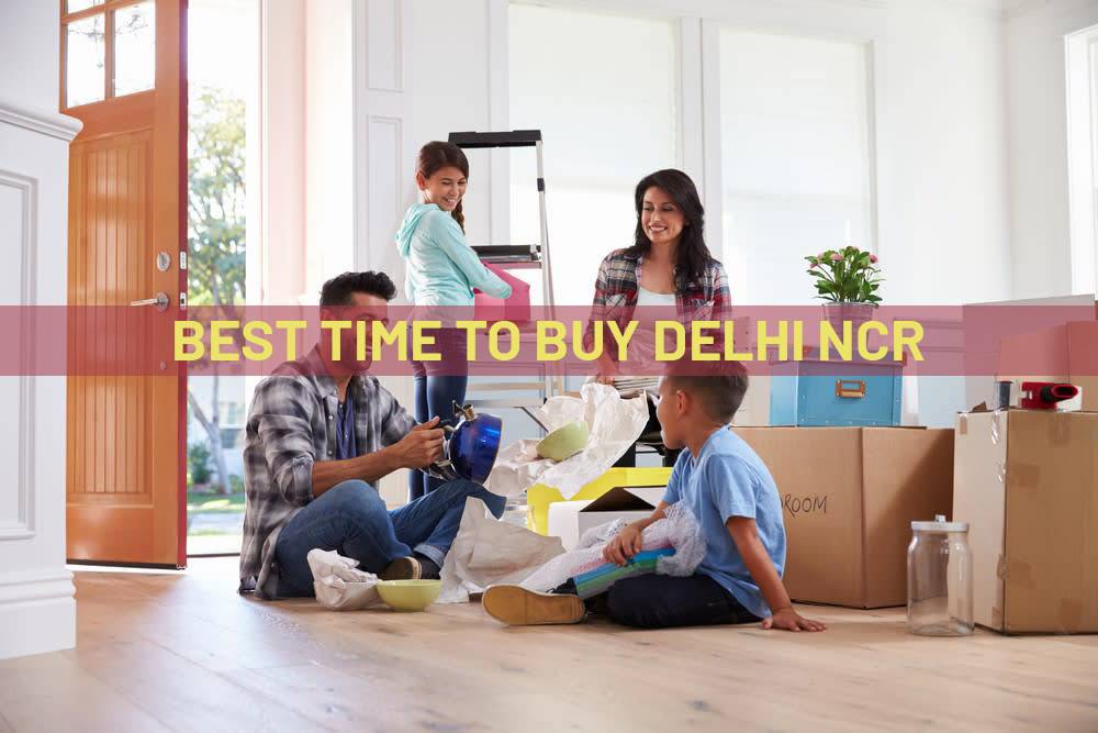 Best Time To Buy Delhi NCR
