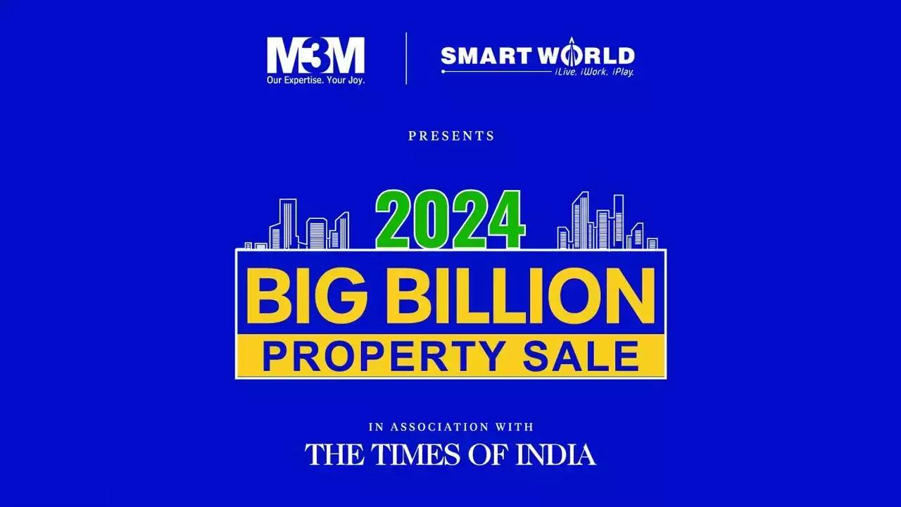 2024 Big Billion Property Sale M3M and Smartworld Transform Real Estate With Unbeatable Offers