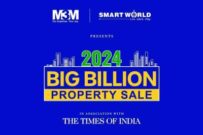 2024 Big Billion Property Sale M3M and Smartworld Transform Real Estate With Unbeatable Offers