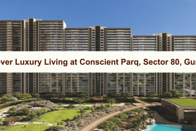 Discover Luxury Living at Conscient Parq, Sector 80, Gurgaon