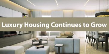 Luxury housing Continues to Grow
