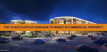 Top 10 SCO Plots in Gurgaon to Invest in Commercial Property