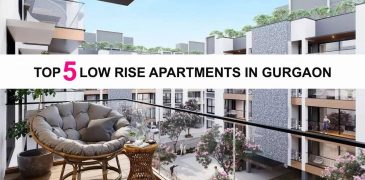 Top 5 Low Rise Apartments in Gurgaon